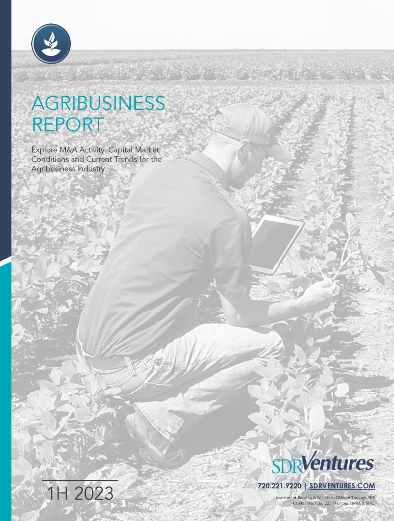 1H 2023 Agribusiness M&A Report - SDR Ventures